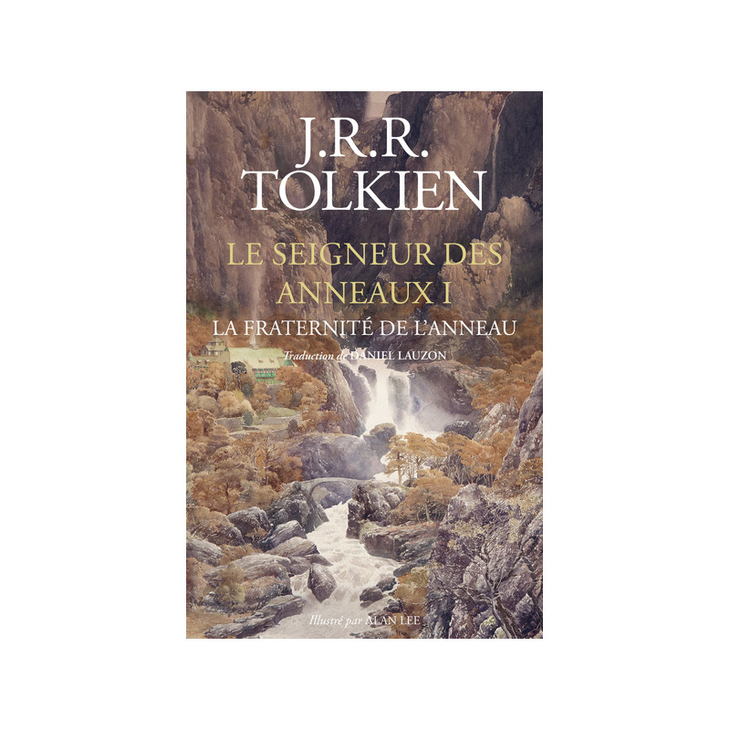 Le Seigneur des Anneaux - T1 La Fraternité de l'Anneau relié