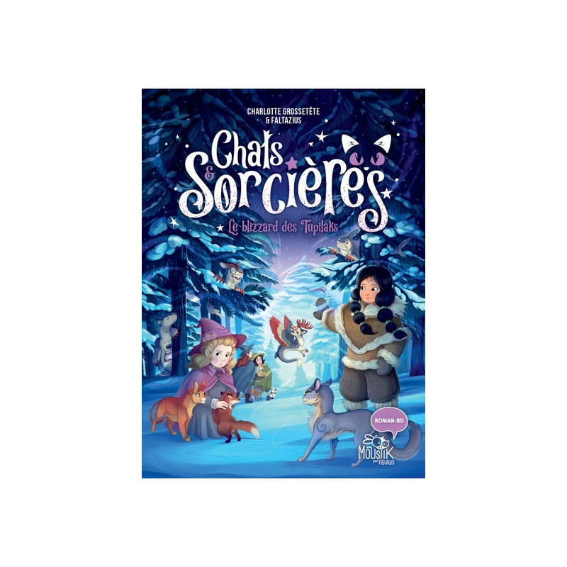 Chats & sorcières - Le blizzard des Tupilaks