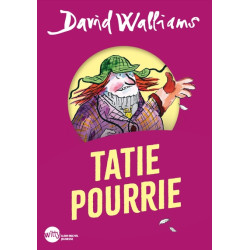 Tatie pourrie (Edition 2024...