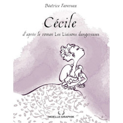 CECILE - D'APRES LE ROMAN...