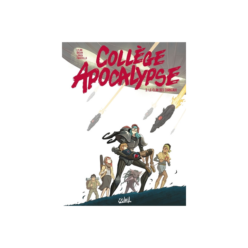 Collège Apocalypse T03 - Le Clan des corbeaux