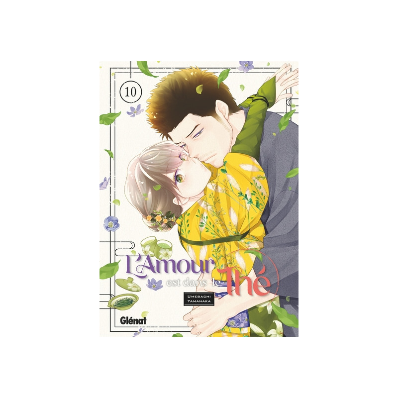 L'amour est dans le thé - Tome 10