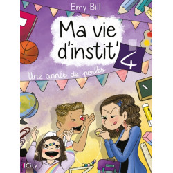 Ma vie d'instit T4