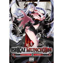Isekai Munchkin T06