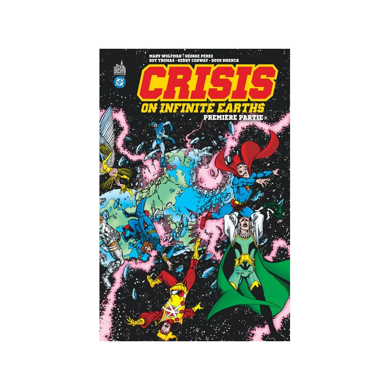 Crisis on Infinite Earths (1985) partie 1