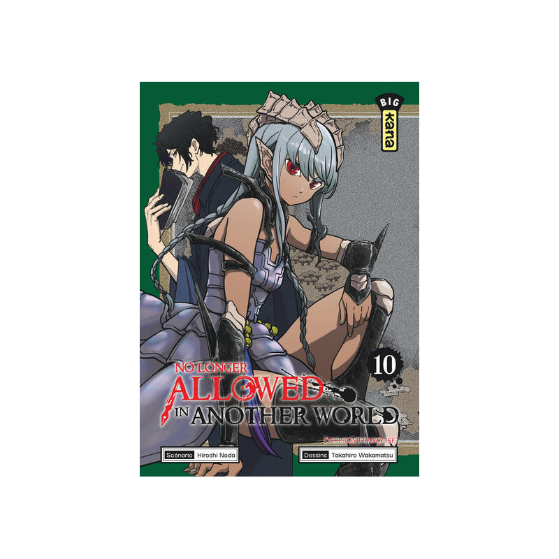 No Longer Allowed in Another World - Tome 10