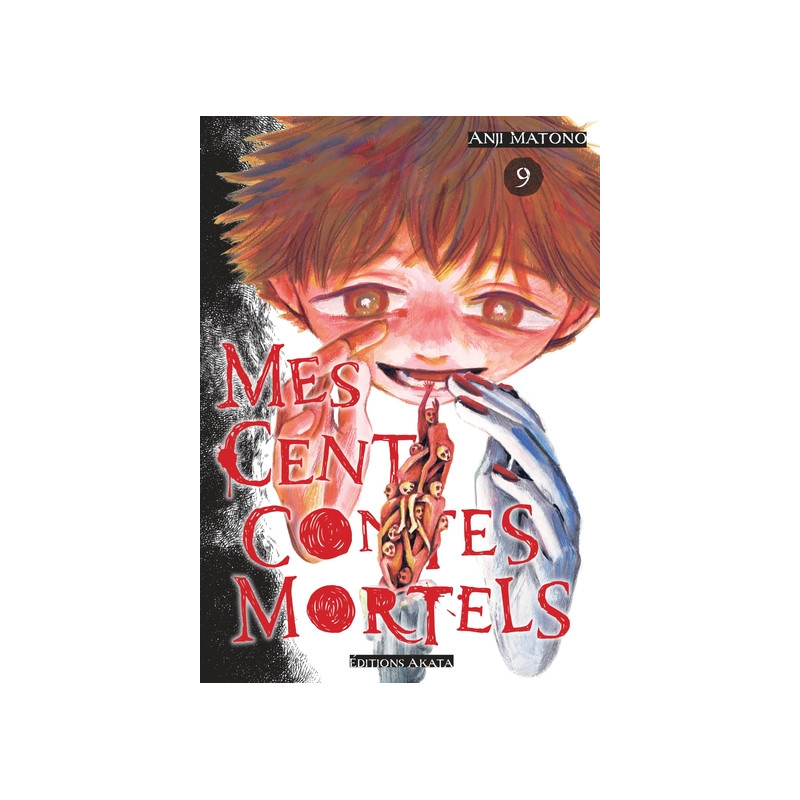 Mes cent contes mortels - Tome 09