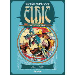 ELRIC LA CITE QUI REVE