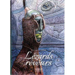 LÉZARDS RÊVEURS