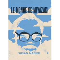 Le monde de Miyazaki