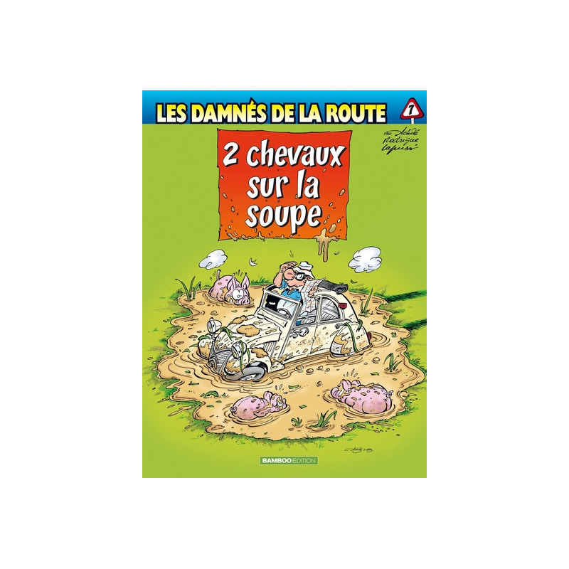 Les Damnés de la route - tome 07 - top humour