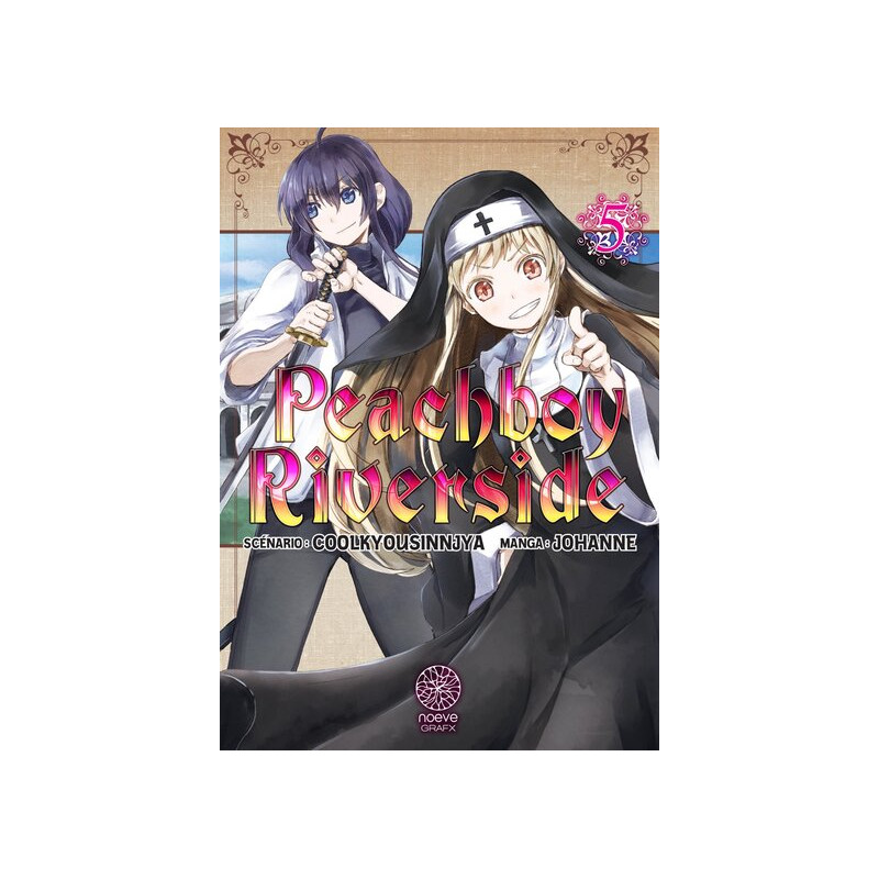 Peachboy Riverside - Tome 05