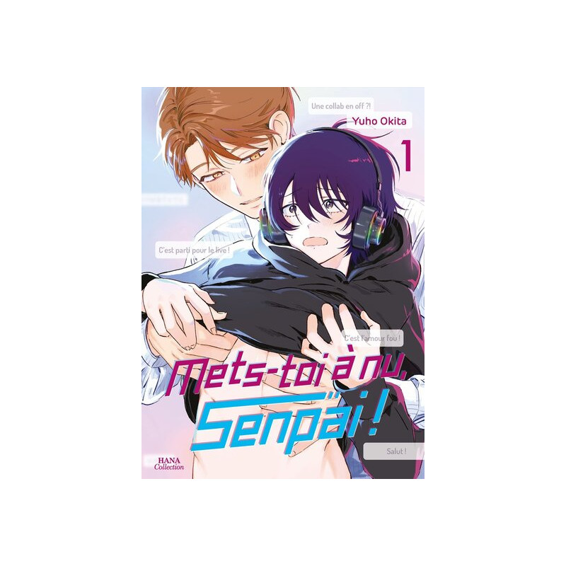 Mets-toi à nu, senpai ! - Tome 01