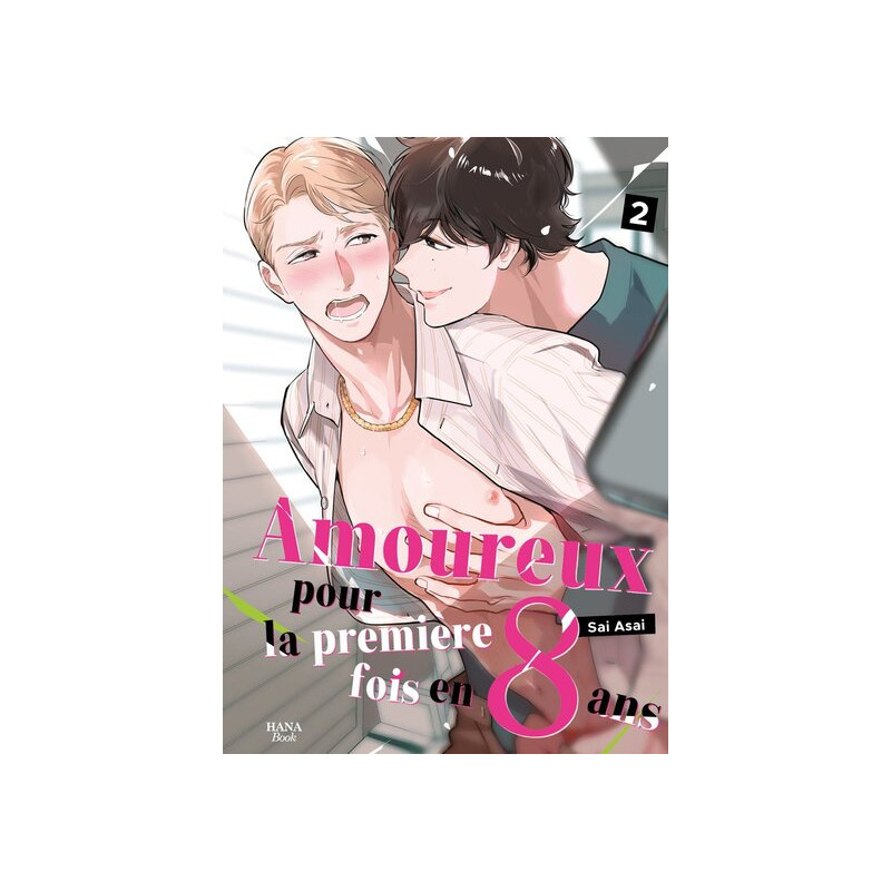 Amoureux 1ere fois en 8 ans - Tome 02