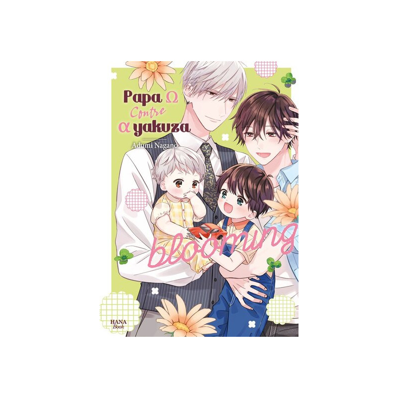 Papa oméga vs alpha yakuza - Tome 2