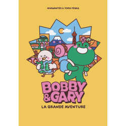 Bobby & Gary : la grande...