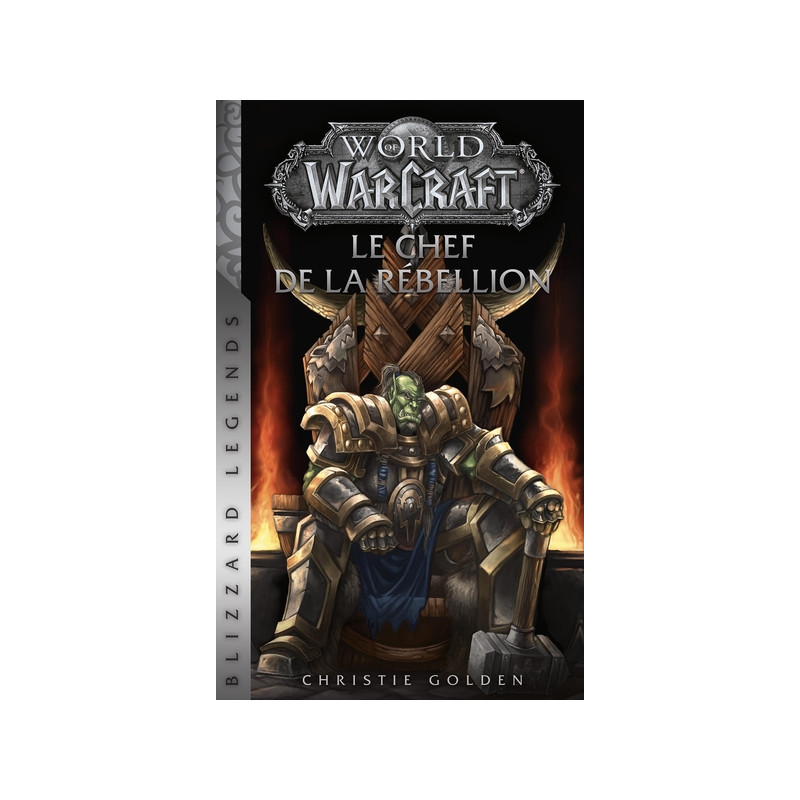 World of Warcraft : Le chef de la rébellion (Nouvelle édition)