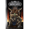 World of Warcraft : Le chef de la rébellion (Nouvelle édition)