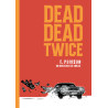 Dead Dead Twice