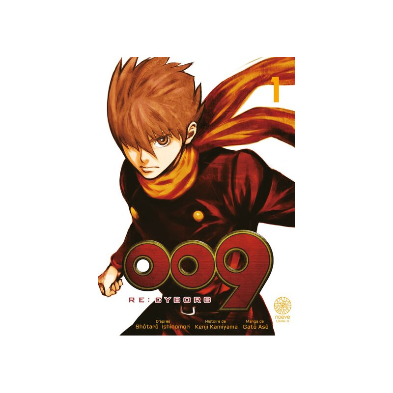 RE: CYBORG 009 - Tome 01