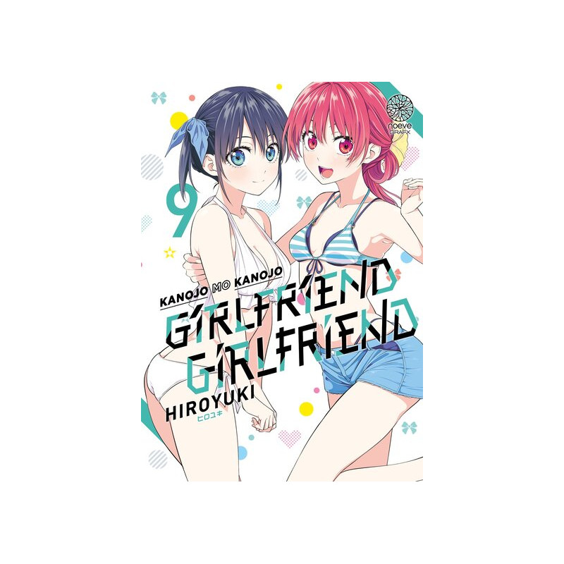 Girlfriend Girlfriend - Tome 09