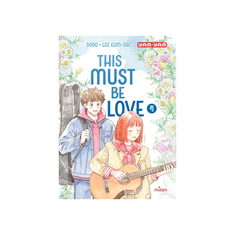This must be love, Tome 04