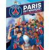 Paris Saint-Germain - Paris est magique ! - Une année de légende