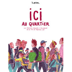Ici au quartier