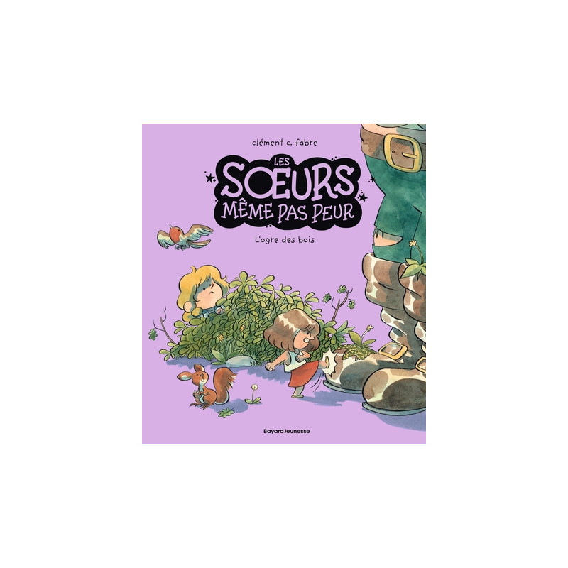 Les soeurs même pas peur, Tome 02