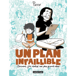 Un plan infaillible