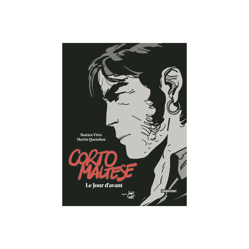 Corto Maltese - Le Jour d'avant