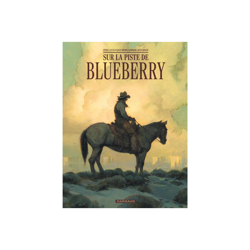 Blueberry - Sur la piste de Blueberry