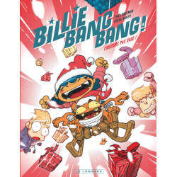 Billie Bang Bang - Tome 3 -...