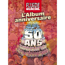 Fluide Glacial - L'album...