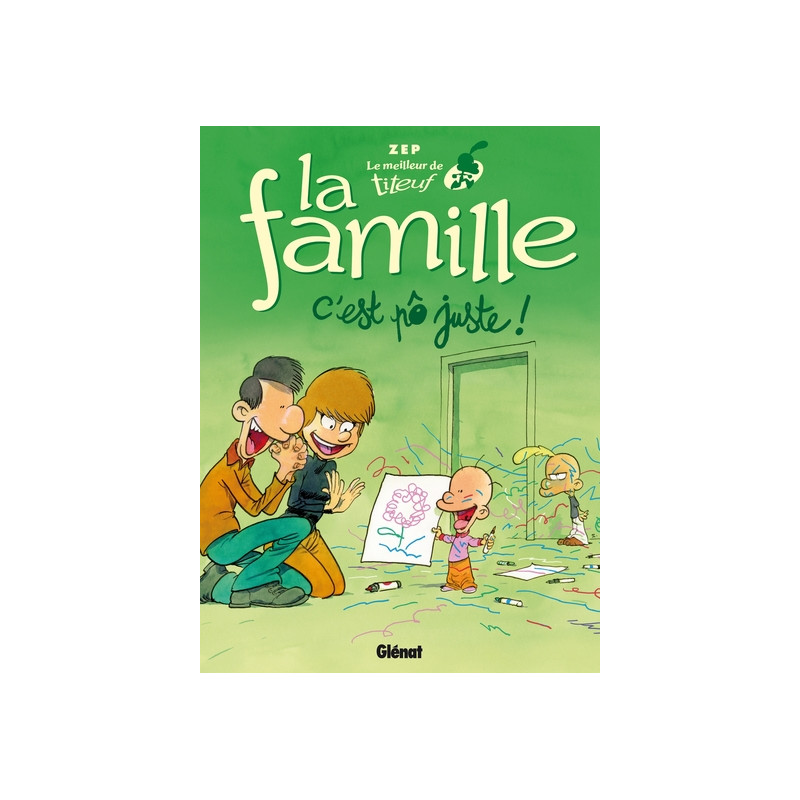 Le Meilleur de Titeuf - La Famille