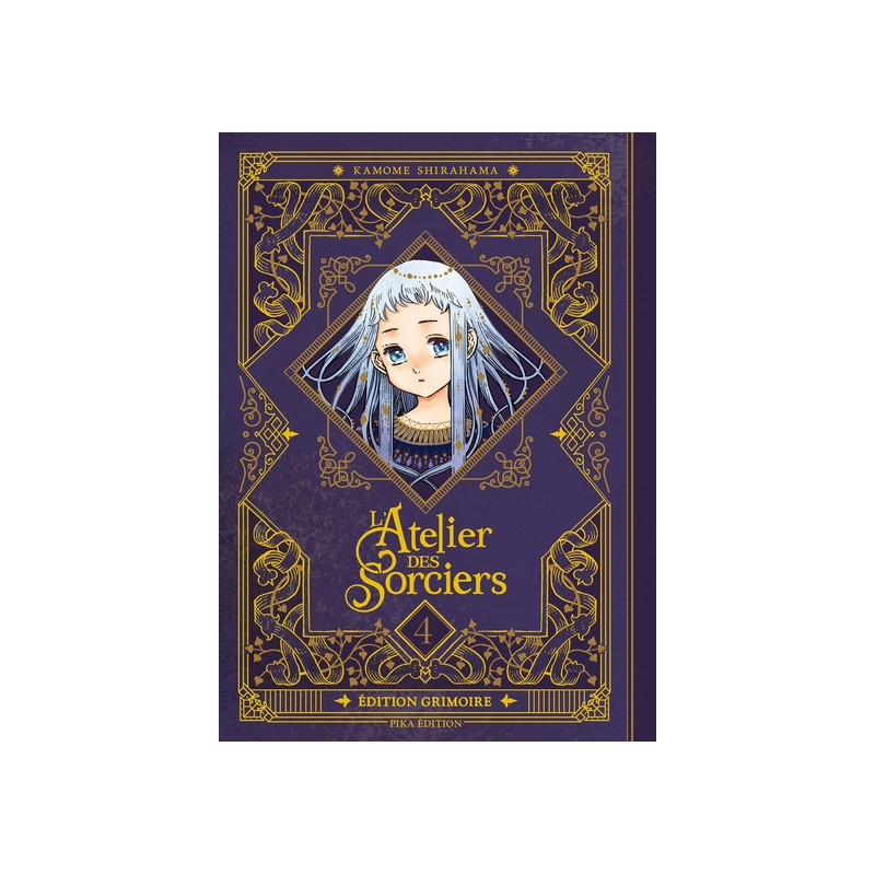 L'Atelier des Sorciers T04 Edition Grimoire