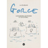 La vie selon Gorce, Les hommes, les femmes et les autres ...