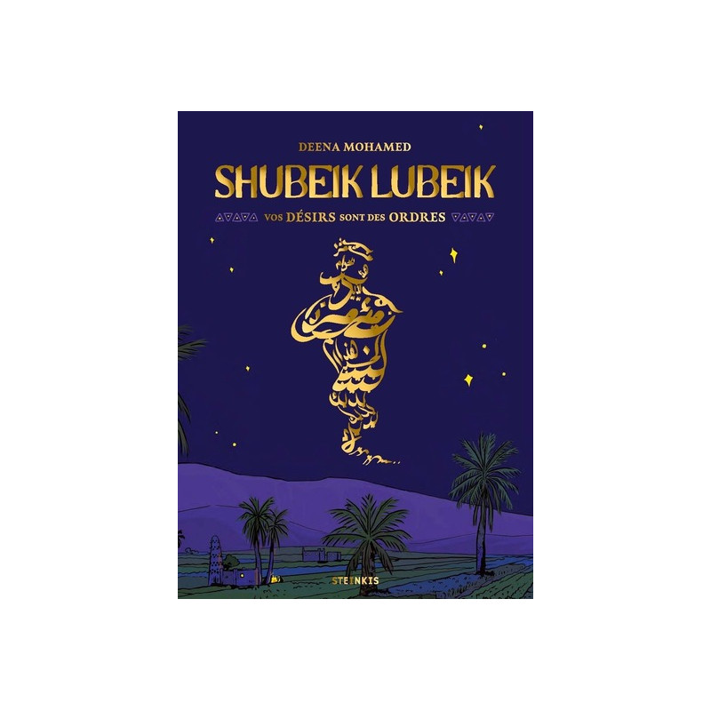 Shubeik Lubeik - Vos désirs sont des ordres - Collector