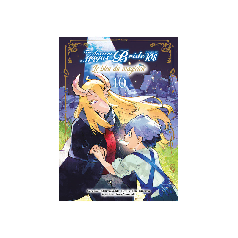 Le bleu du magicien T10 - Psaume 108 The ancient magus bride - Fin