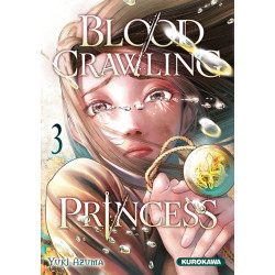 Blood-Crawling Princess -...