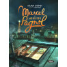 Marcel et Monsieur Pagnol - La bande dessinée du film