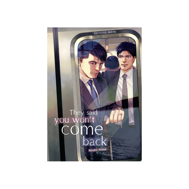 They said you won't come back - (VF)
