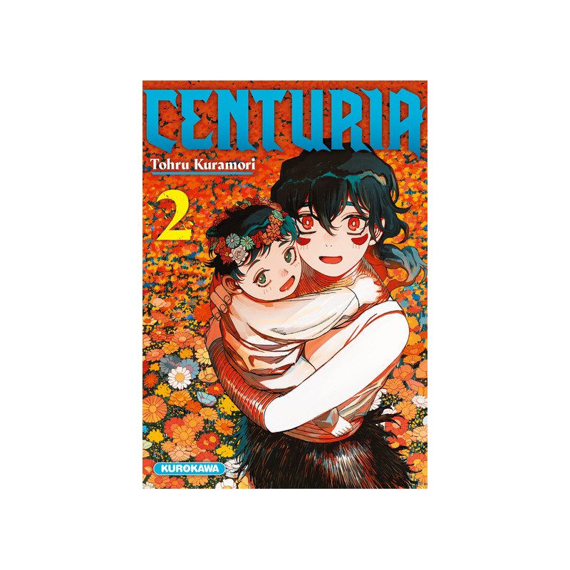 Centuria - tome 2