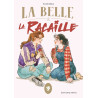 La Belle et la Racaille - Tome 3