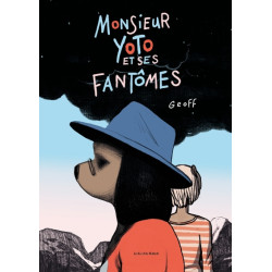 Monsieur Yoto et ses fantômes