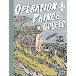 OPERATION PRINCE QUEBEC