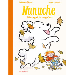 Nunuche - Tome 3 - Crise...