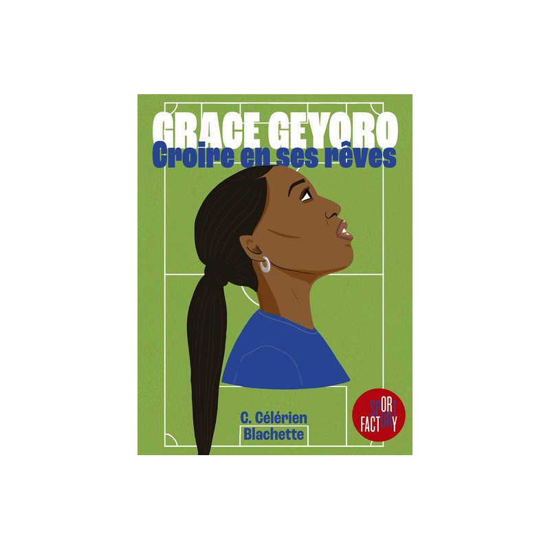 Grace Geyoro - Croire en ses rêves