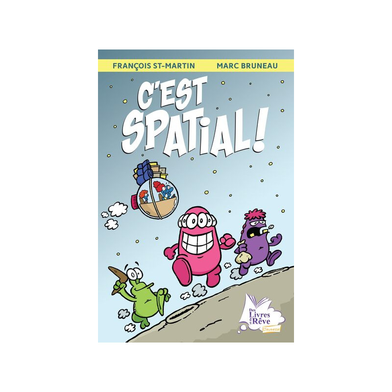 C'est spatial !