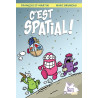 C'est spatial !
